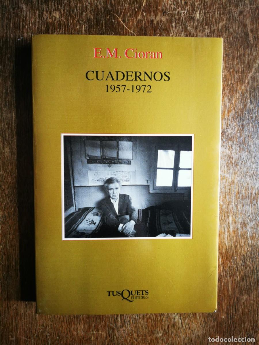 Libros de segunda mano: CIORAM, E.M. Cuadernos: 1957-1972 - Foto 1