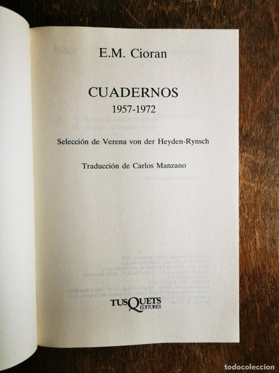Libros de segunda mano: CIORAM, E.M. Cuadernos: 1957-1972 - Foto 2