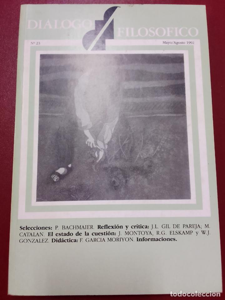 Second hand books: Di&aacute;logo filos&oacute;fico n&ordm; 23 (Mayo-Agosto 1992)