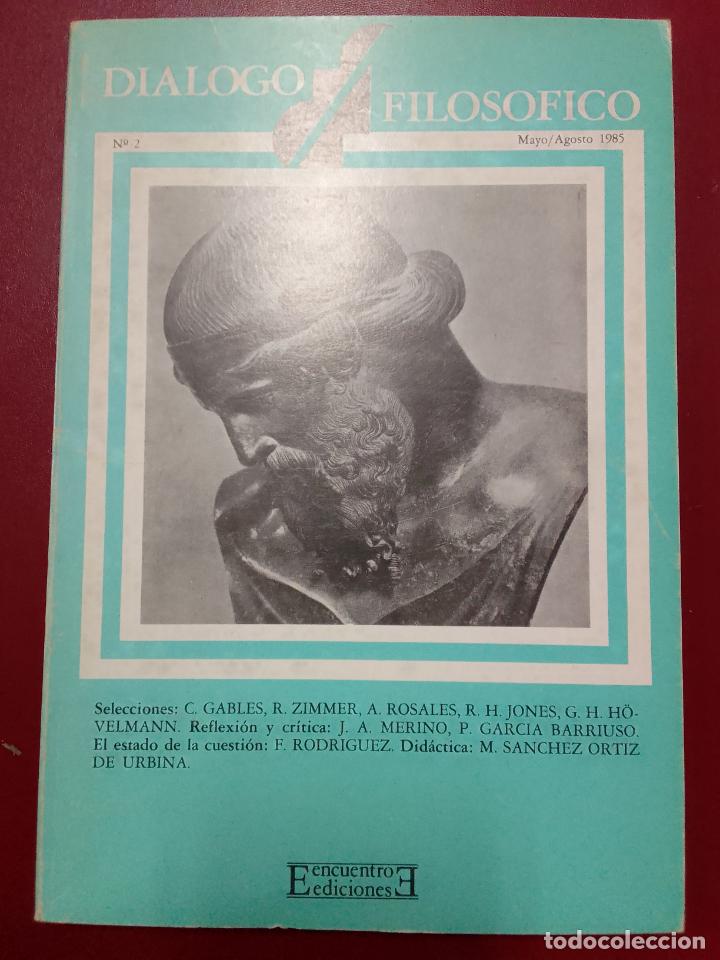 Libri di seconda mano: Di&aacute;logo filos&oacute;fico n&ordm; 2 (Mayo-Agosto 1985)