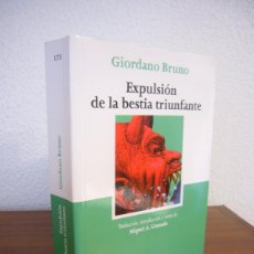 Libros de segunda mano: GIORDANO BRUNO: EXPULSIÓN DE LA BESTIA TRIUNFANTE. ED. DE MIGUEL Á. GRANADA (TECNOS, 2022). Lote 390150524