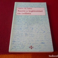 Libros de segunda mano: RAZON Y LEGITIMIDAD EN LEIBNIZ UNA INTERPRETACION DESDE ORTEGA ( JAIME DE SALAS ) ¡COMO NUEVO! 1994