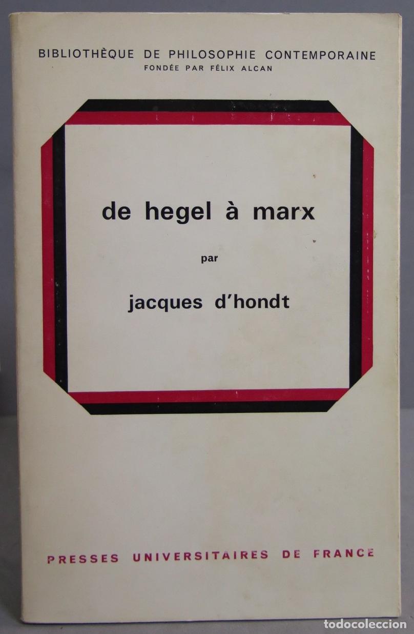 Libros de segunda mano: DE HEGEL &Agrave; MARX. D&acute;HONDT