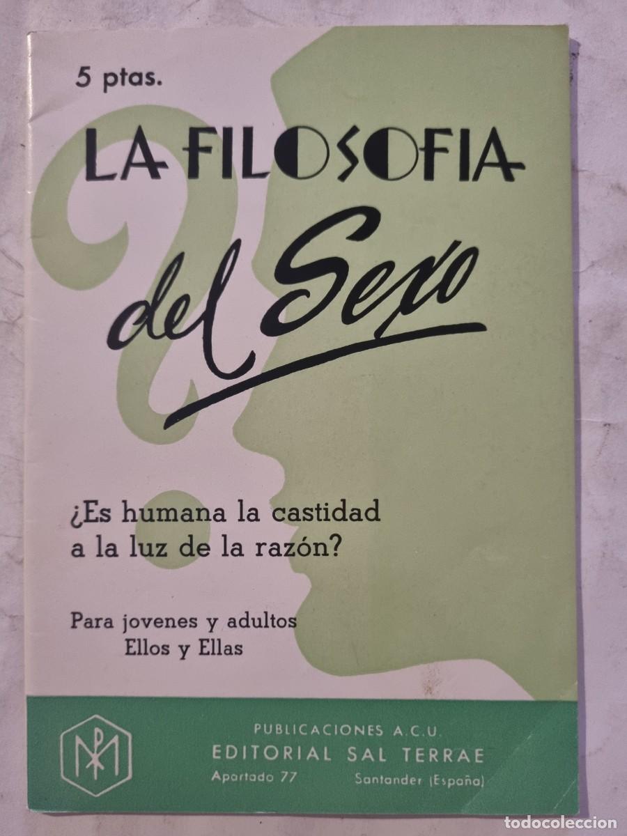 la filosofia del sexo. dr. jose ignacio lasaga. - Compra venta en  todocoleccion