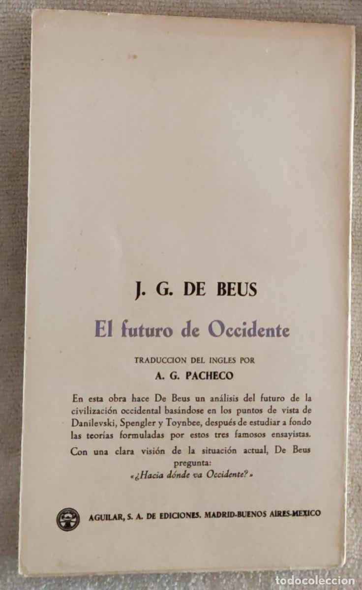 Libros de segunda mano: EL FUTURO DE OCCIDENTE. - Foto 3