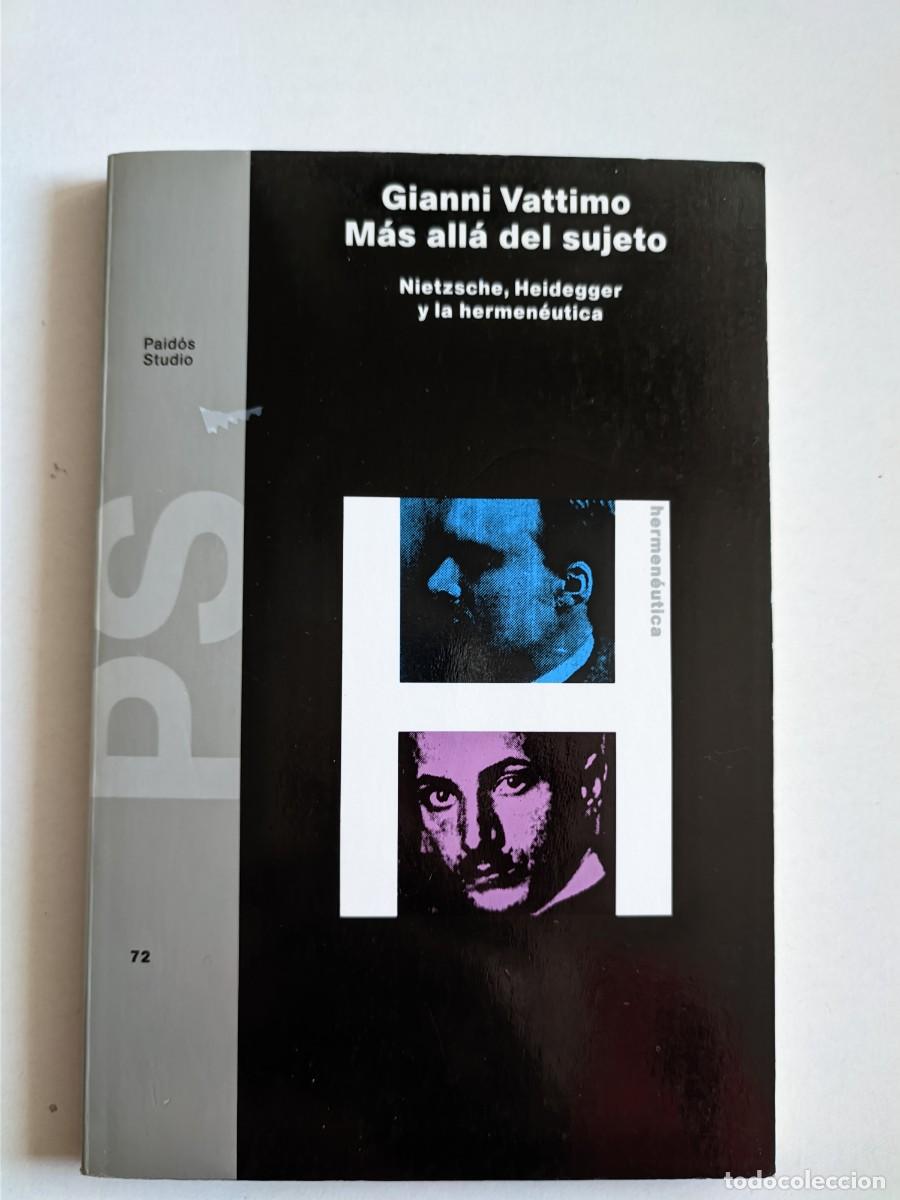 Libros de segunda mano: GIANNI VATTIMO - MAS ALLA DEL SUJETO - Foto 1