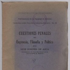 Libros de segunda mano: CUESTIONES PENALES DE EUGENESIA, FILOSOFIA Y POLITICA. LUIS JIMENEZ DE ASUA. BOLIVIA, 1943. Lote 401071854