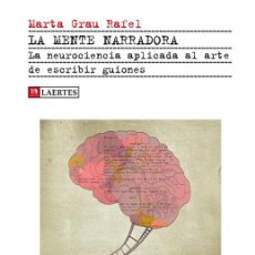 Libros de segunda mano: LA MENTE NARRADORA. - GRAU RAFEL, MARTA.. Lote 401099029