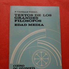 Libros de segunda mano: TEXTOS DE LOS GRANDES FILOSOFOS R. VERNEAUX EDAD MEDIA. Lote 401440844