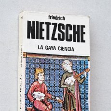 Libros de segunda mano: LA GAYA CIENCIA - NIETZSCHE, FRIEDRICH. Lote 401468799