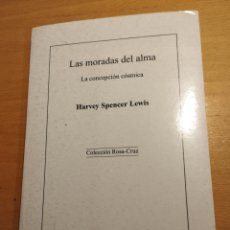 Libros de segunda mano: LAS MORADAS DEL ALMA. LA CONCEPCIÓN CÓSMICA (HARVEY SPENCER LEWIS)