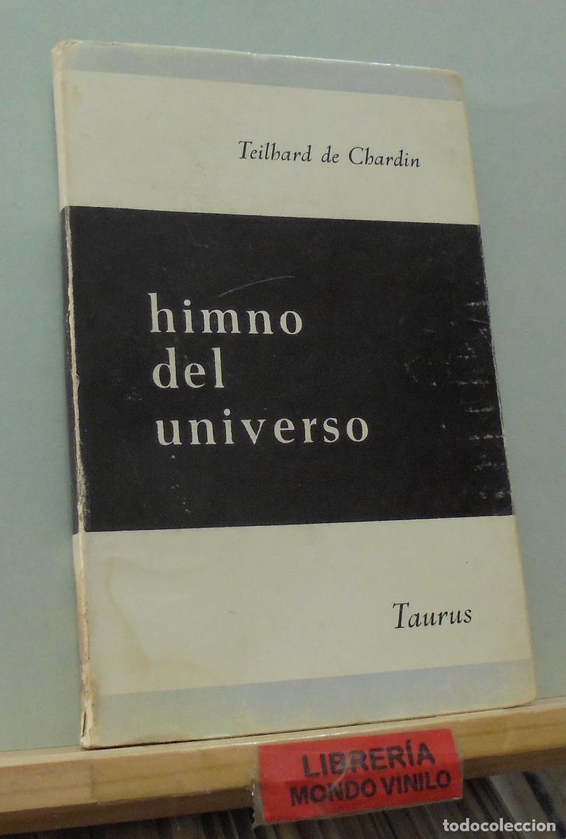 Libros de segunda mano: Himno del universo. Teilhard de Chardin - Foto 1