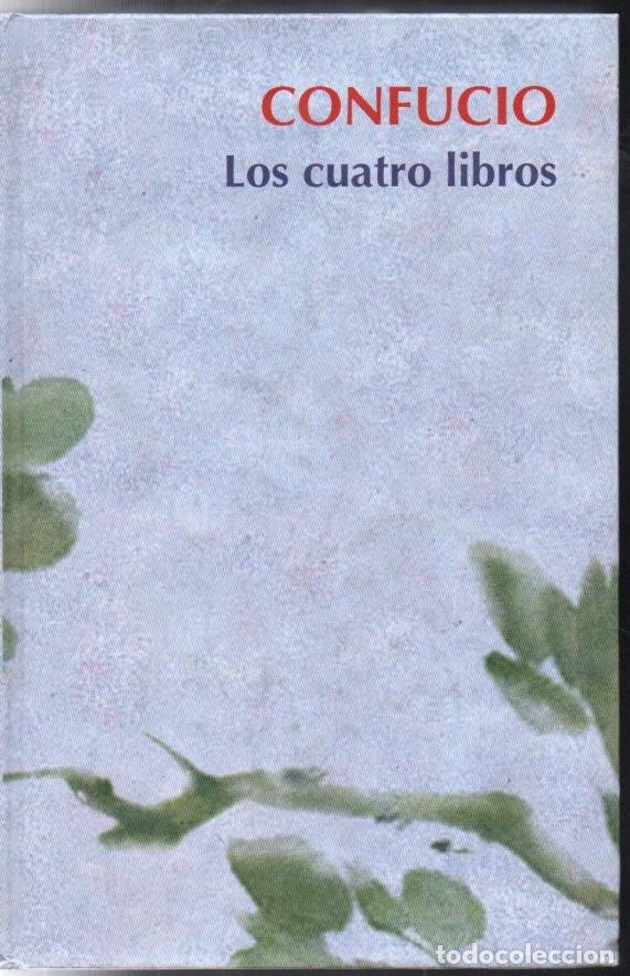 Libros de segunda mano: CONFUCIO LOS CUATRO LIBROS (RBA 2006) - Foto 1