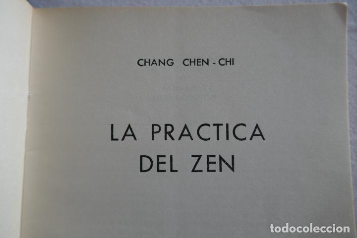 Libros de segunda mano: CHANG CHEN-CHI: - LA PRACTICA DEL ZEN - (BUENOS AIRES, 1973) - Foto 4