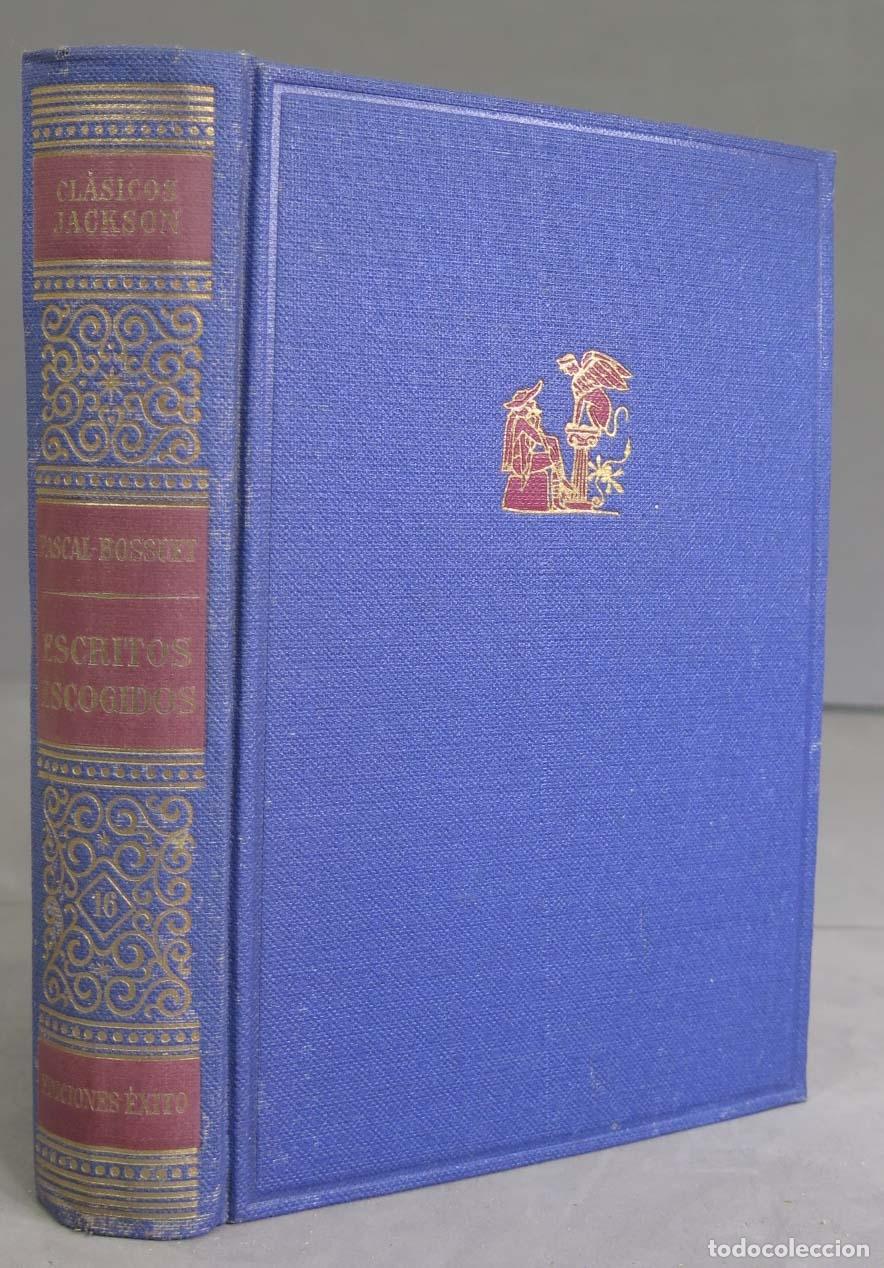 Libros de segunda mano: Escritos escogidos. Pascal y Bossuet - Foto 1