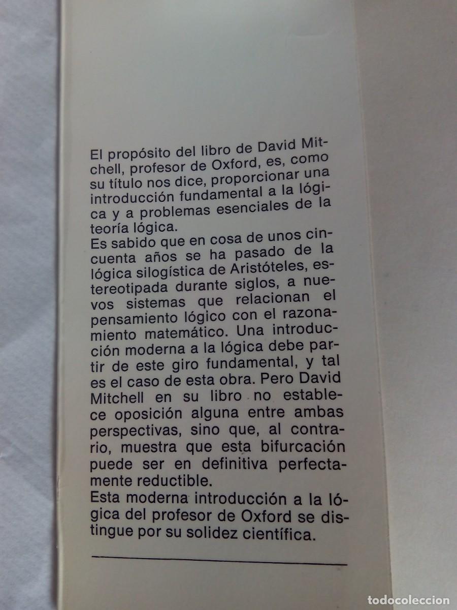 Libros de segunda mano: INTRODUCCI&Oacute;N A LA L&Oacute;GICA / DAVID MITCHELL - Foto 2
