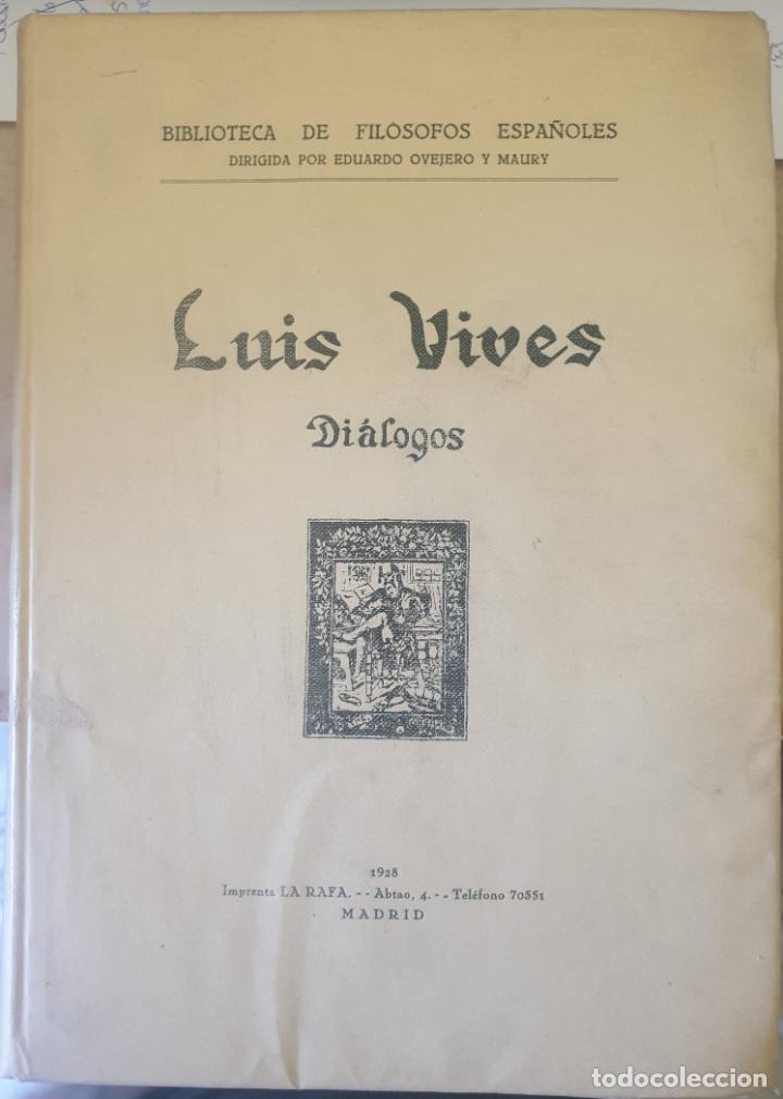 Libros de segunda mano: DIALOGOS. - VIVES, Luis. - Foto 1
