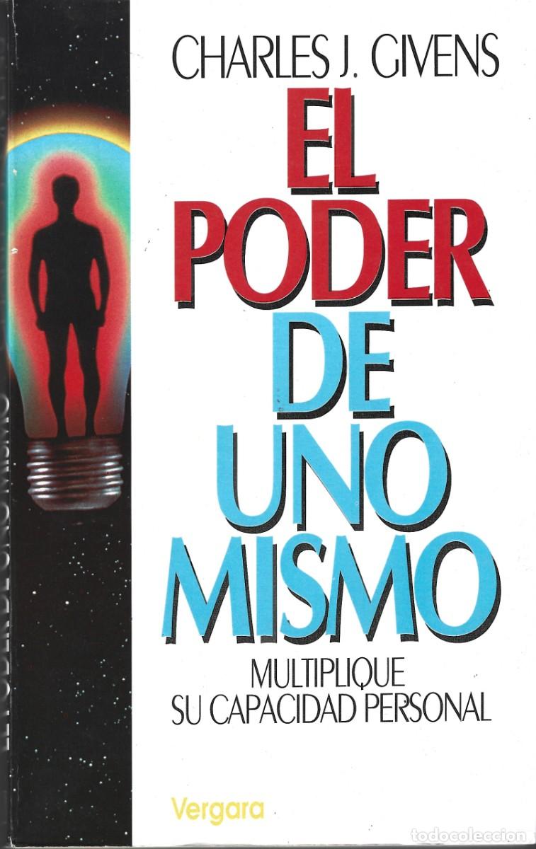 Libros de segunda mano: EL PODER DE UNO MISMO CHARLES J. GIVENS - Foto 1