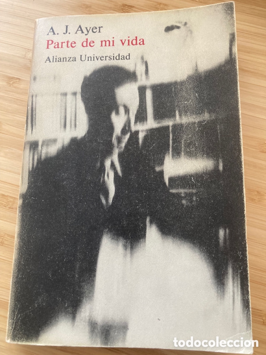 Libros de segunda mano: Parte de mi vida. A. J. Ayer - Foto 1