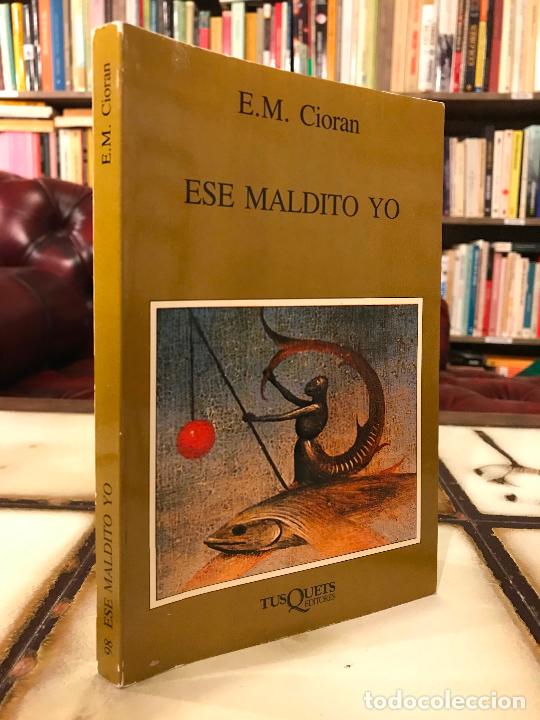 Libros de segunda mano: Ese maldito yo. E. M. Cioran. - Foto 1