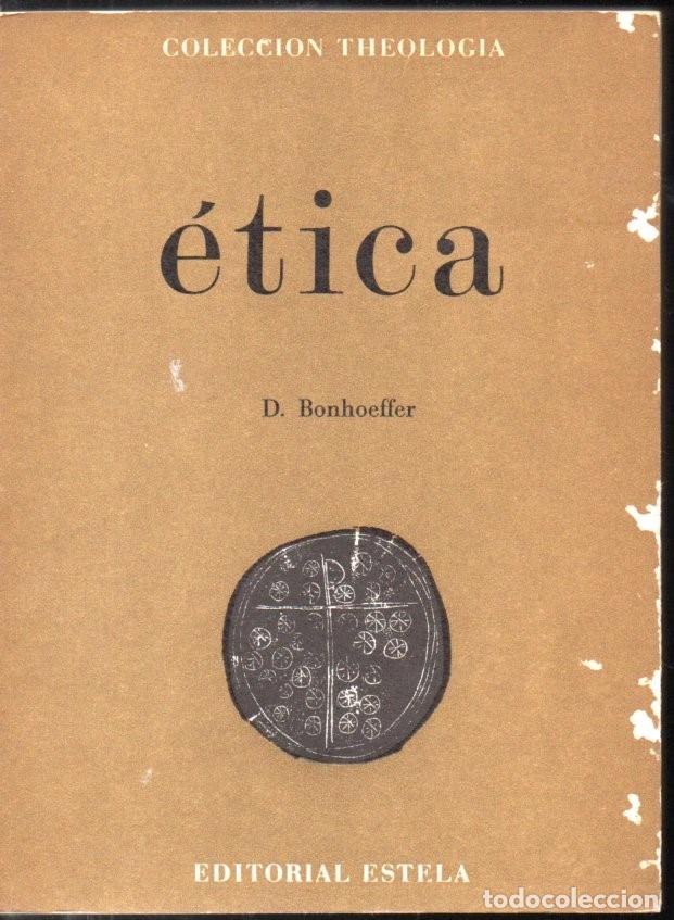 Libros de segunda mano: BONHOEFFER : &Eacute;TICA (ESTELA, 1968) - Foto 1