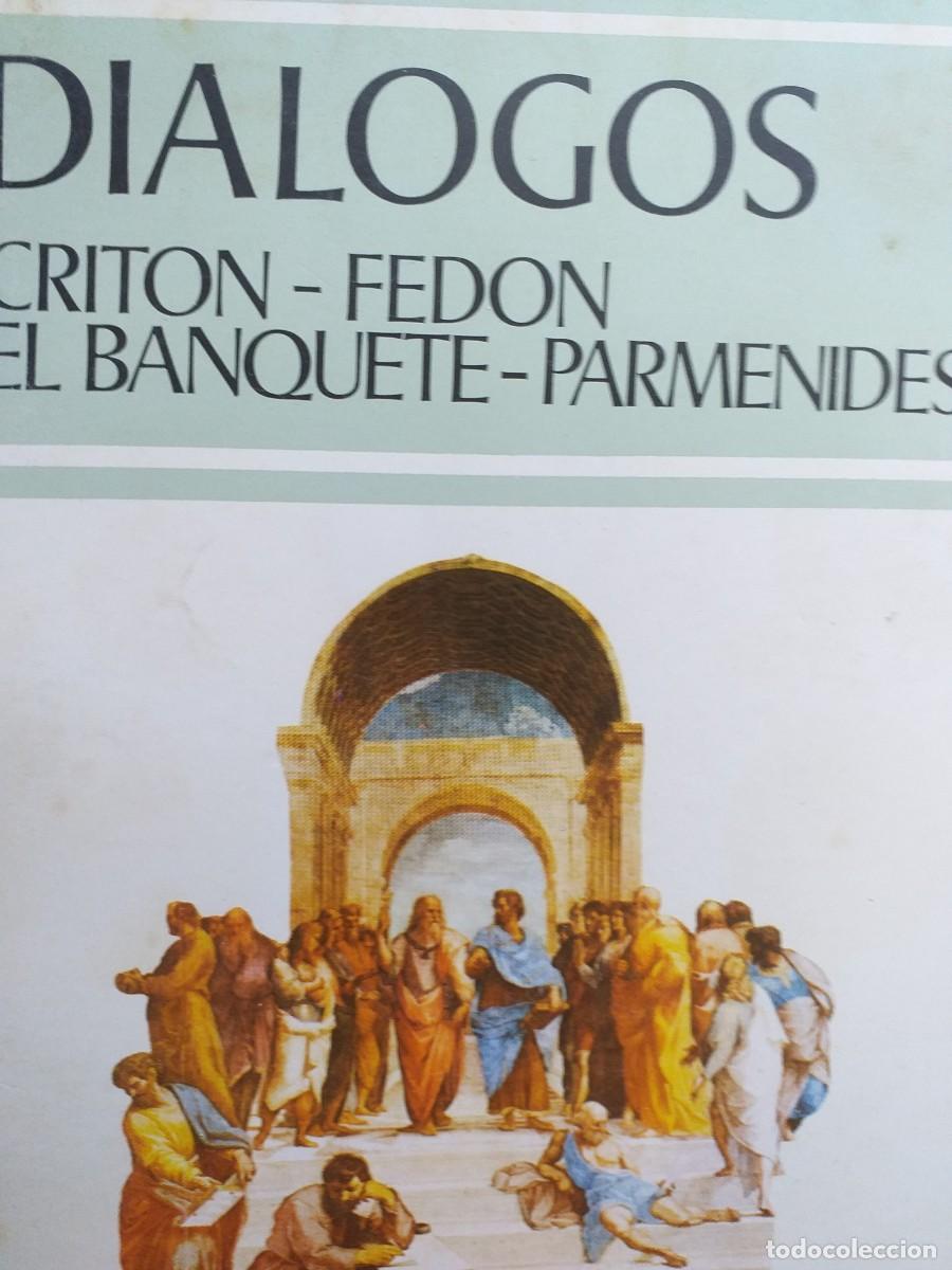 Libros de segunda mano: di&aacute;logos Crit&oacute;n Fed&oacute;n el banquete Parmenides Plat&oacute;n