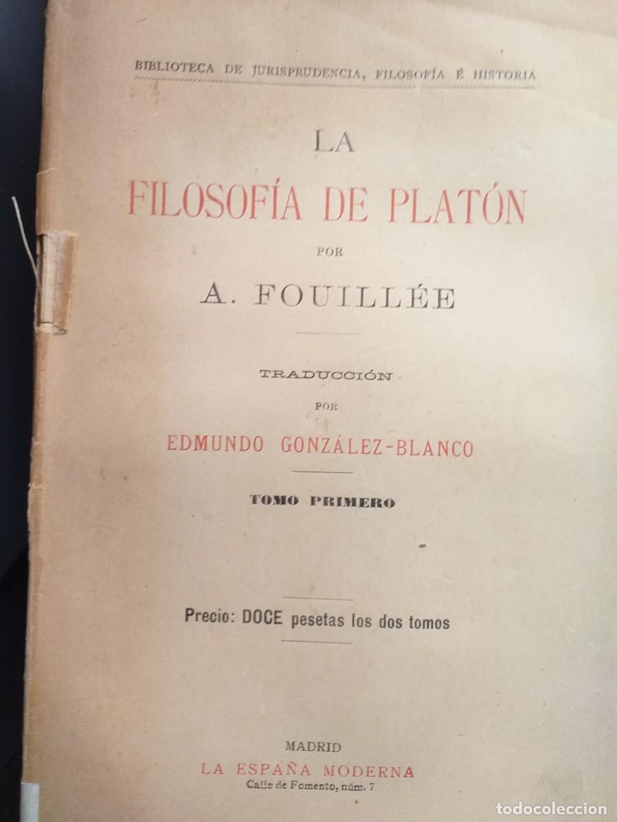 Libros de segunda mano: la filosof&iacute;a de Plat&oacute;n A Fouill&eacute;e