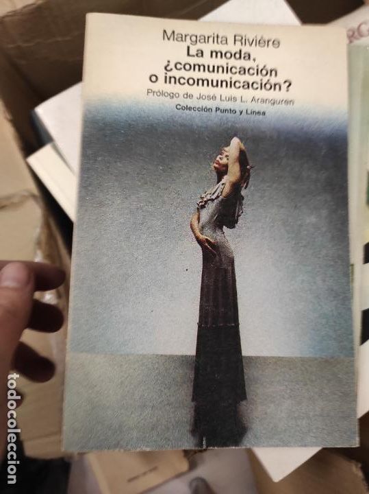 Libros de segunda mano: MARGARITA RIVIÈRE. LA MODA ¿ COMUNICACÓN O ... ? 1ª EDICIÓN. JOSÉ LUIS ARANGUREN. FILOSOFÍA. ENSAYO