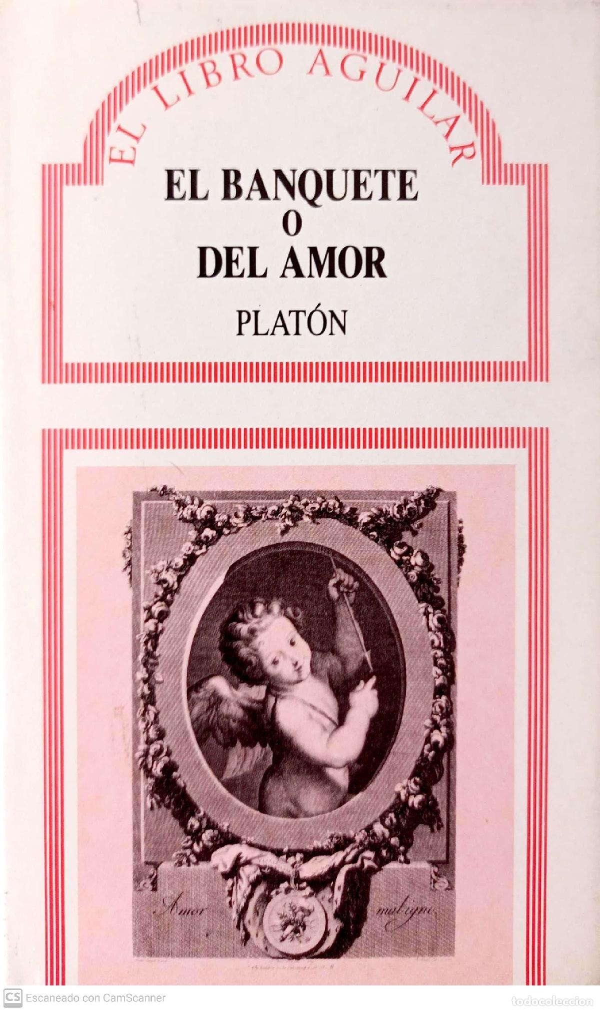 Libros de segunda mano: El banquete o del amor - Plat&oacute;n - Foto 1