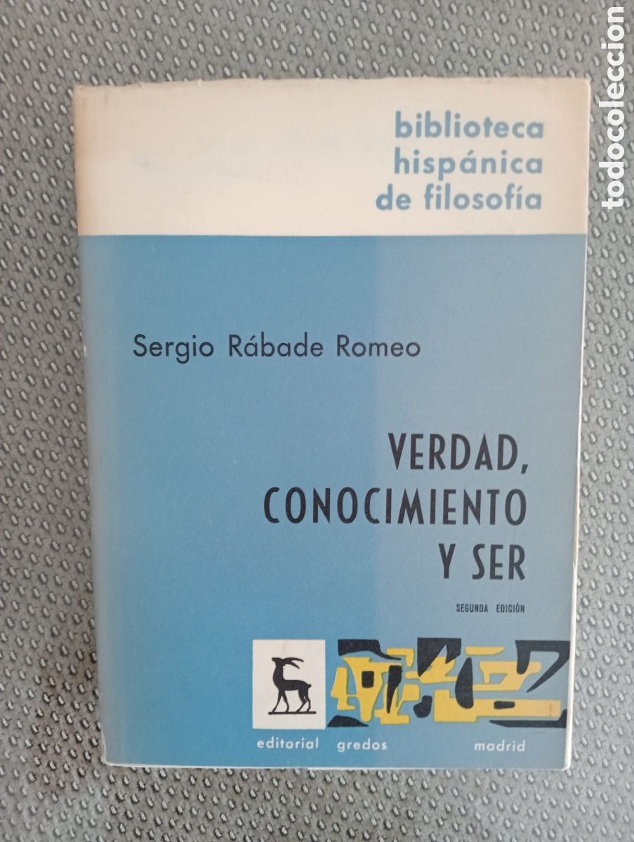 Libros de segunda mano: Verdad, conocimiento y ser/ Sergio R&aacute;bade Romeo. - Foto 1