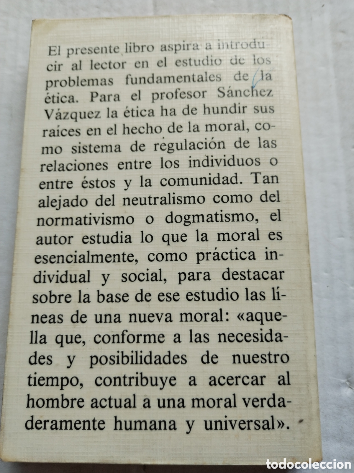 Libros de segunda mano: ETICA/ADOLFO S&Aacute;NCHEZ VAZQUEZ - Foto 5