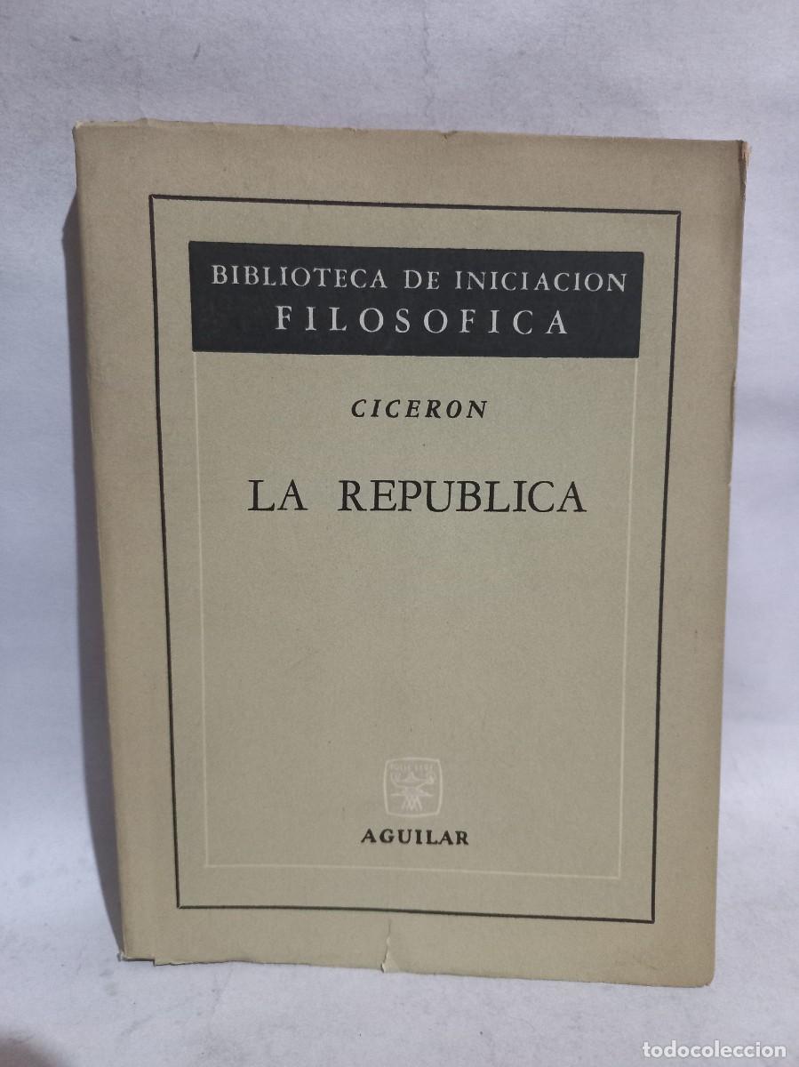 Libros de segunda mano: Ciceron - La Republica - 1967 - Foto 1