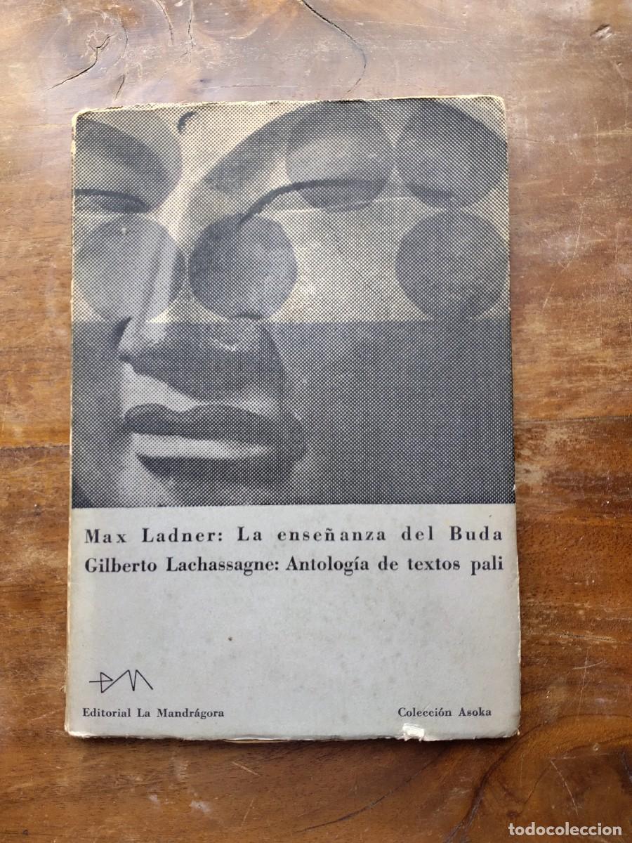 Libros de segunda mano: Max Ladner: La ense&ntilde;anza del Buda Gilberto Lachassagne... - Foto 1