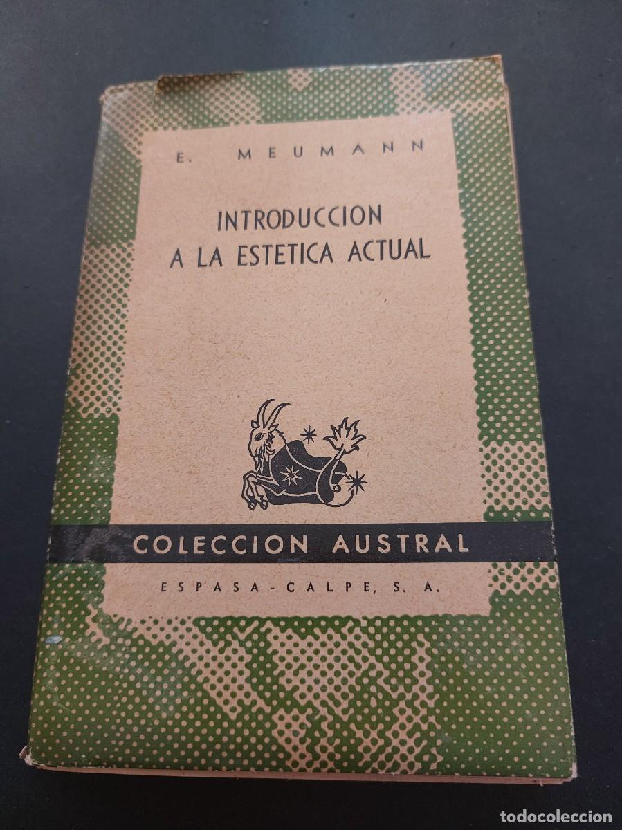 Libros de segunda mano: Introducci&oacute;n a la est&eacute;tica actual- E.Meumann - Foto 1