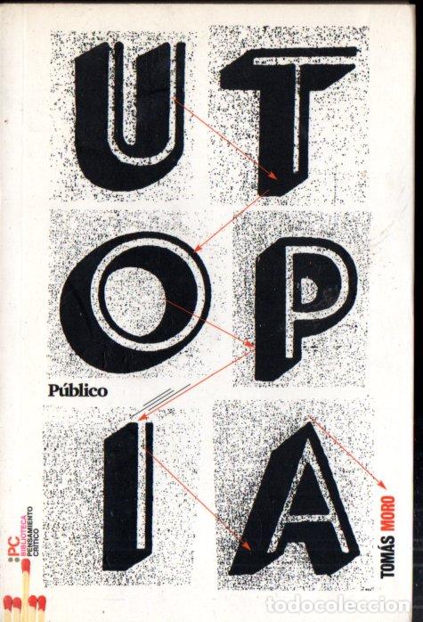 Libros de segunda mano: TOM&Aacute;S MORO : UTOP&Iacute;A (P&Uacute;BLICO, 2009) - Foto 1