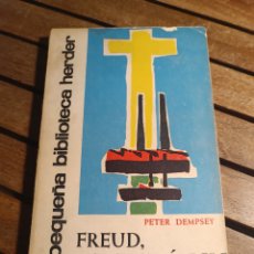 Libros de segunda mano: FREUD PSICOANÁLISIS CATOLICISMO DEMPSEY, PETER. HERDER, COLECCIÓN PEQUÑA BIBLIOTECA HERDER, 1961