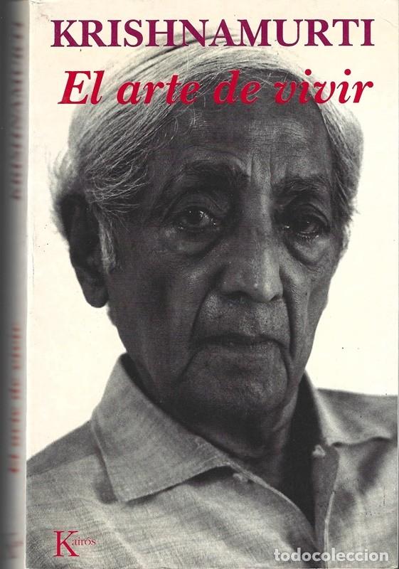 Libros de segunda mano: EL ARTE DE VIVIR KRISHNAMURTI - Foto 1