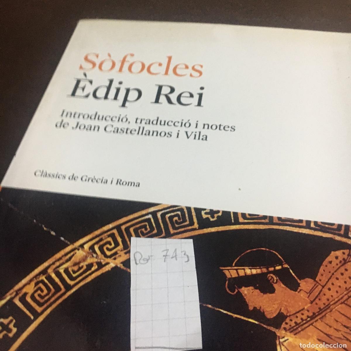 Libros de segunda mano: &Egrave;DIP REI (S&Ograve;FOCLES) REF: 743 - Foto 5