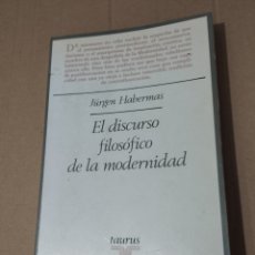 Libros de segunda mano: EL DISCURSO FILOSÓFICO DE LA MODERNIDAD (JÜRGEN HABERMAS)