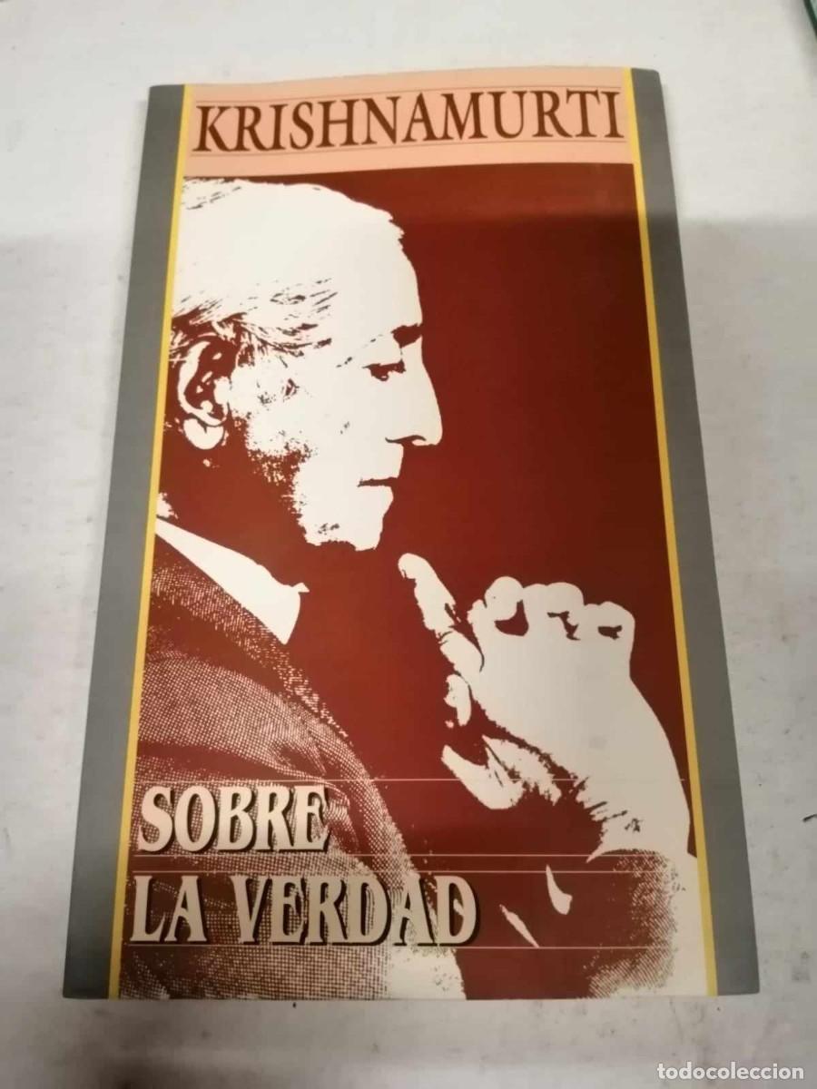 Libros de segunda mano: SOBRE LA VERDAD (KRISHNAMURTI) - Foto 1