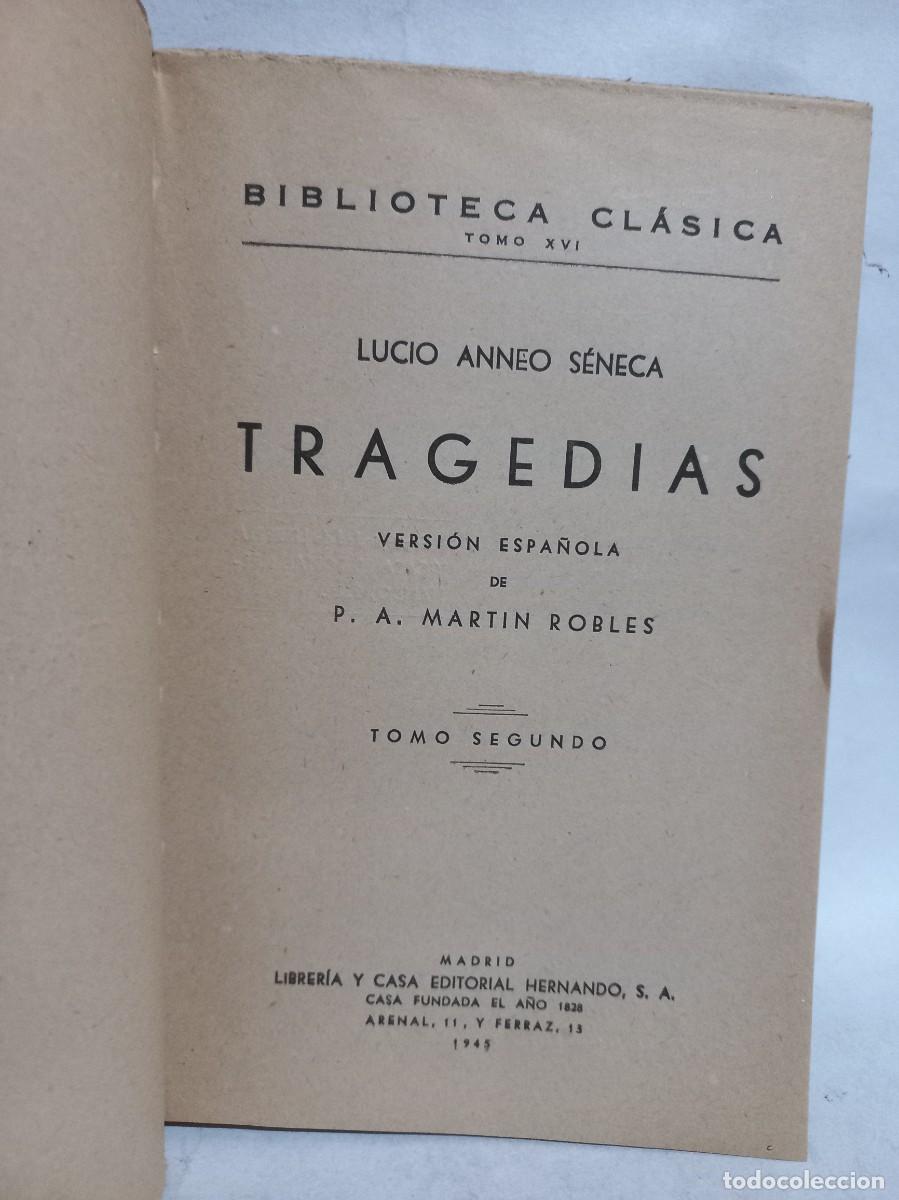 Libros de segunda mano: Lucio Anneo S&eacute;neca - Tragedias - 1945 - Foto 2