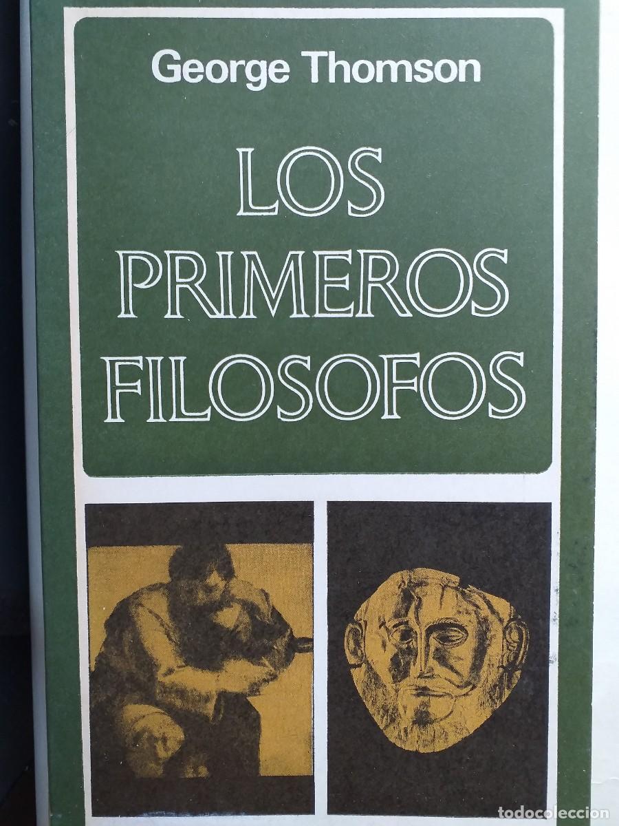 Libros de segunda mano: los primeros fil&oacute;sofos George Thomson - Foto 1