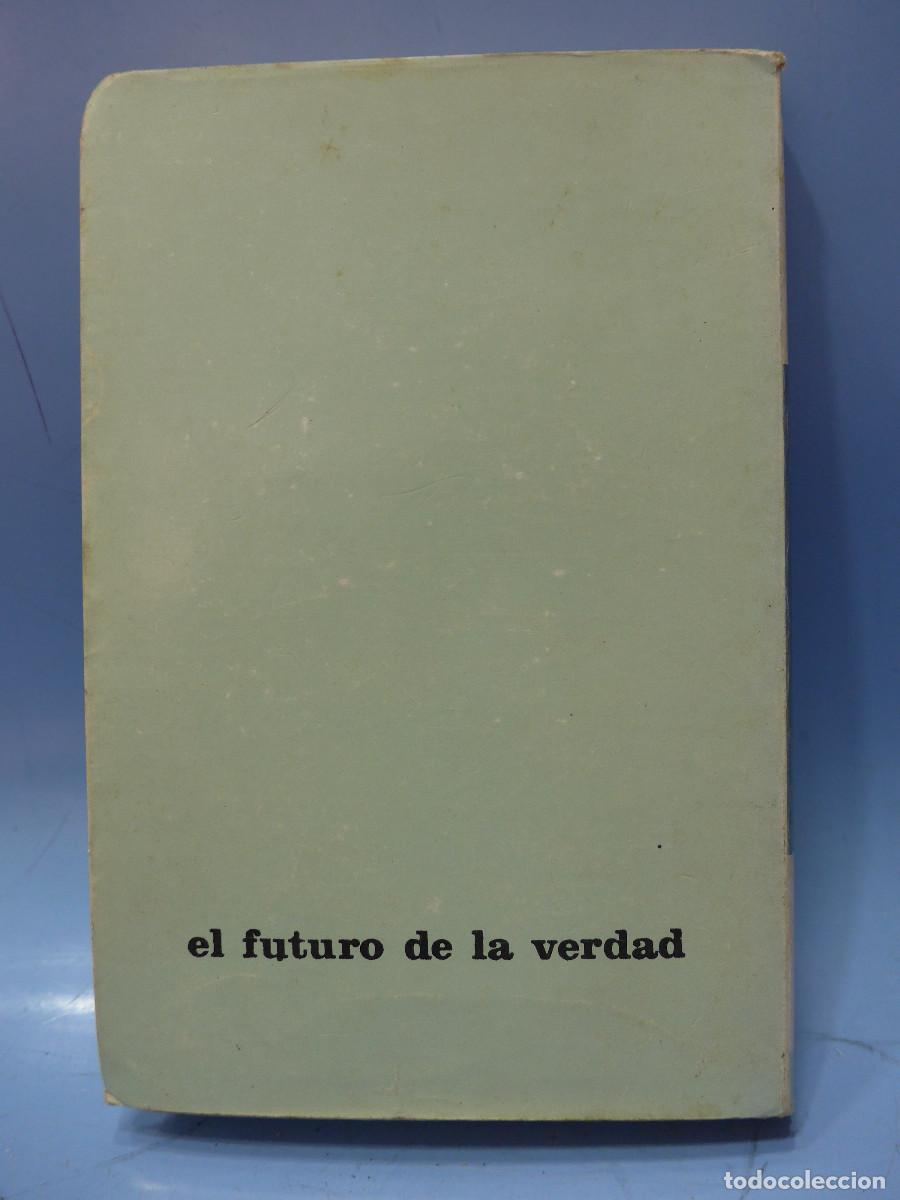 Libros de segunda mano: YO ME EXPLICO - PIERRE TEILHARD DE CHARDIN - TAURUS - Foto 2