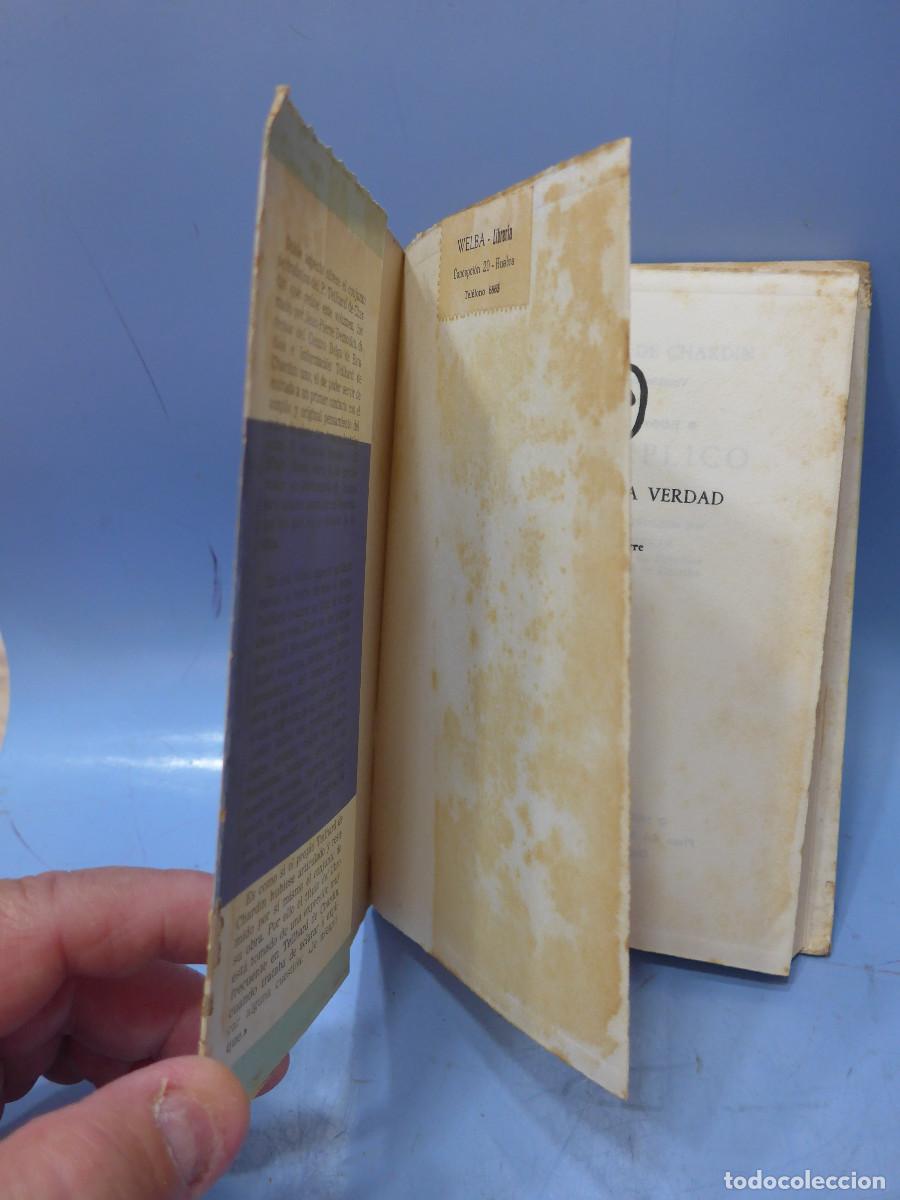 Libros de segunda mano: YO ME EXPLICO - PIERRE TEILHARD DE CHARDIN - TAURUS - Foto 3