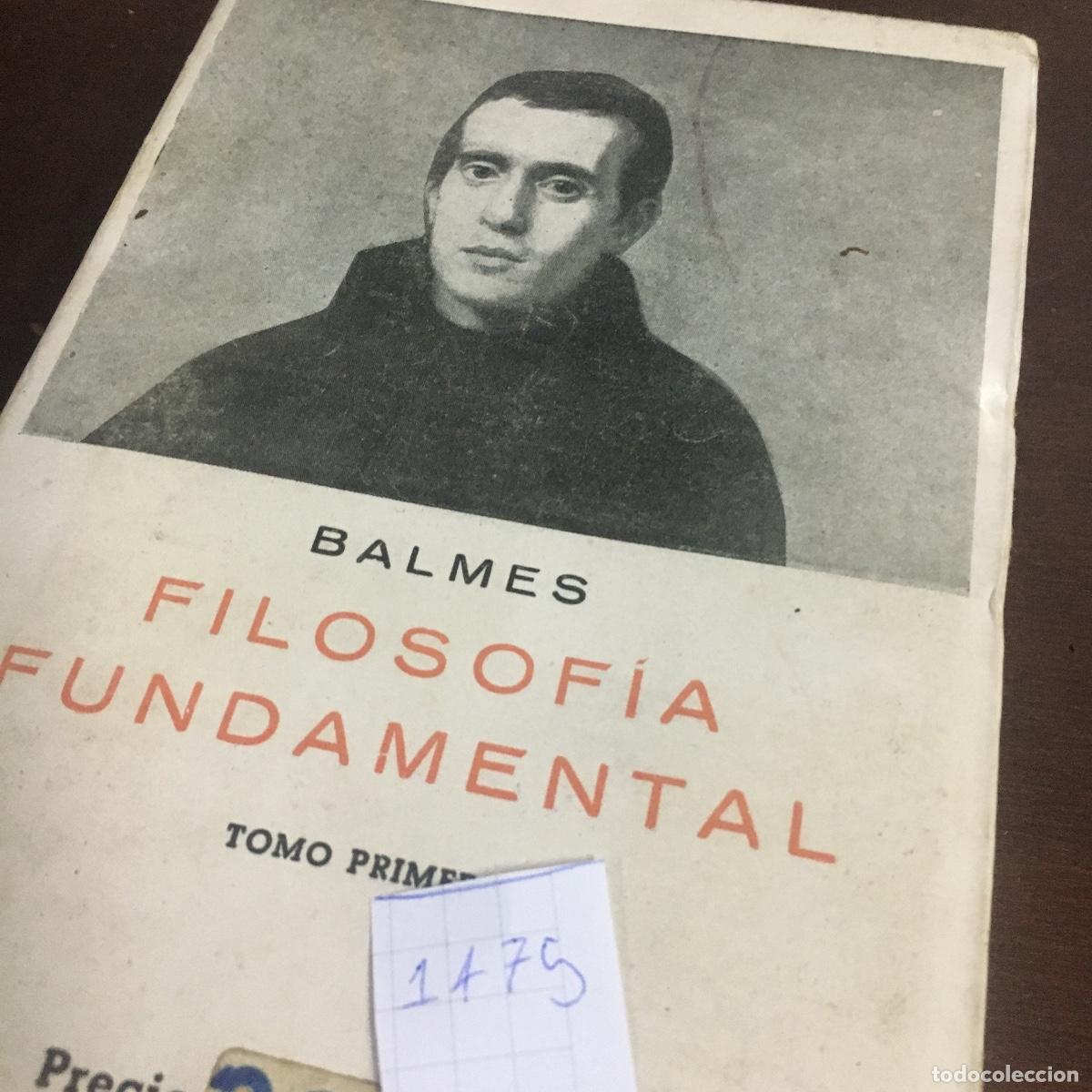 Libros de segunda mano: Filosof&iacute;a fundamental.- Balmes, Jaime REF: 1475 - Foto 5