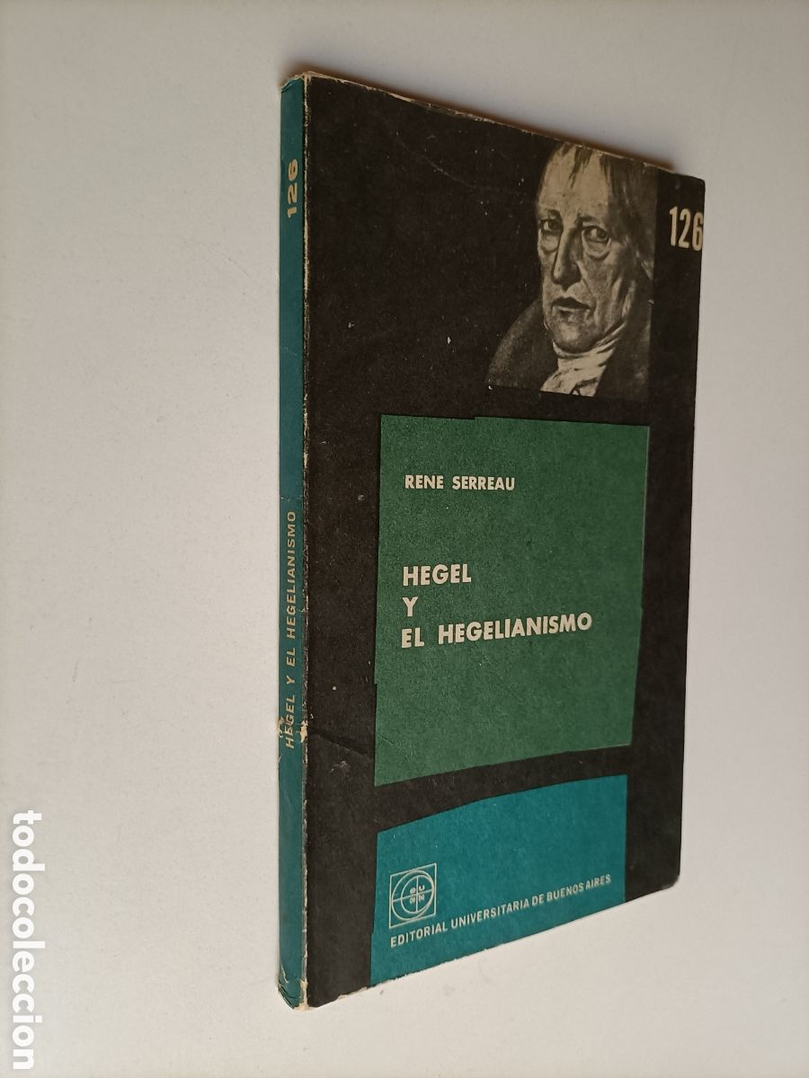 Libros de segunda mano: Hegel y el Hegelianismo. Ren&eacute; Serreau