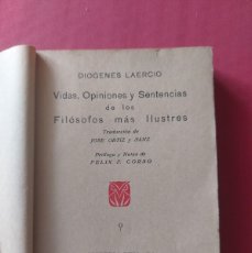 Libros de segunda mano: VIDAS, OPINIONES Y SENTENCIAS DE LOS FILÓSOFOS MÁS ILUSTRES- DIÓGENES LAERCIO-1940