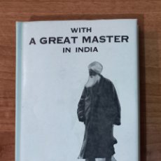 Libros de segunda mano: WITH A GREAT MASTER IN INDIA.