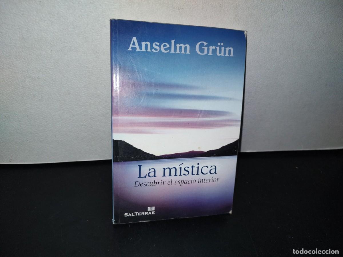 Libros de segunda mano: 76- LA M&Iacute;STICA. DESCUBRIR EL ESPACIO INTERIOR - ANSELM GR&Uuml;N - Foto 1