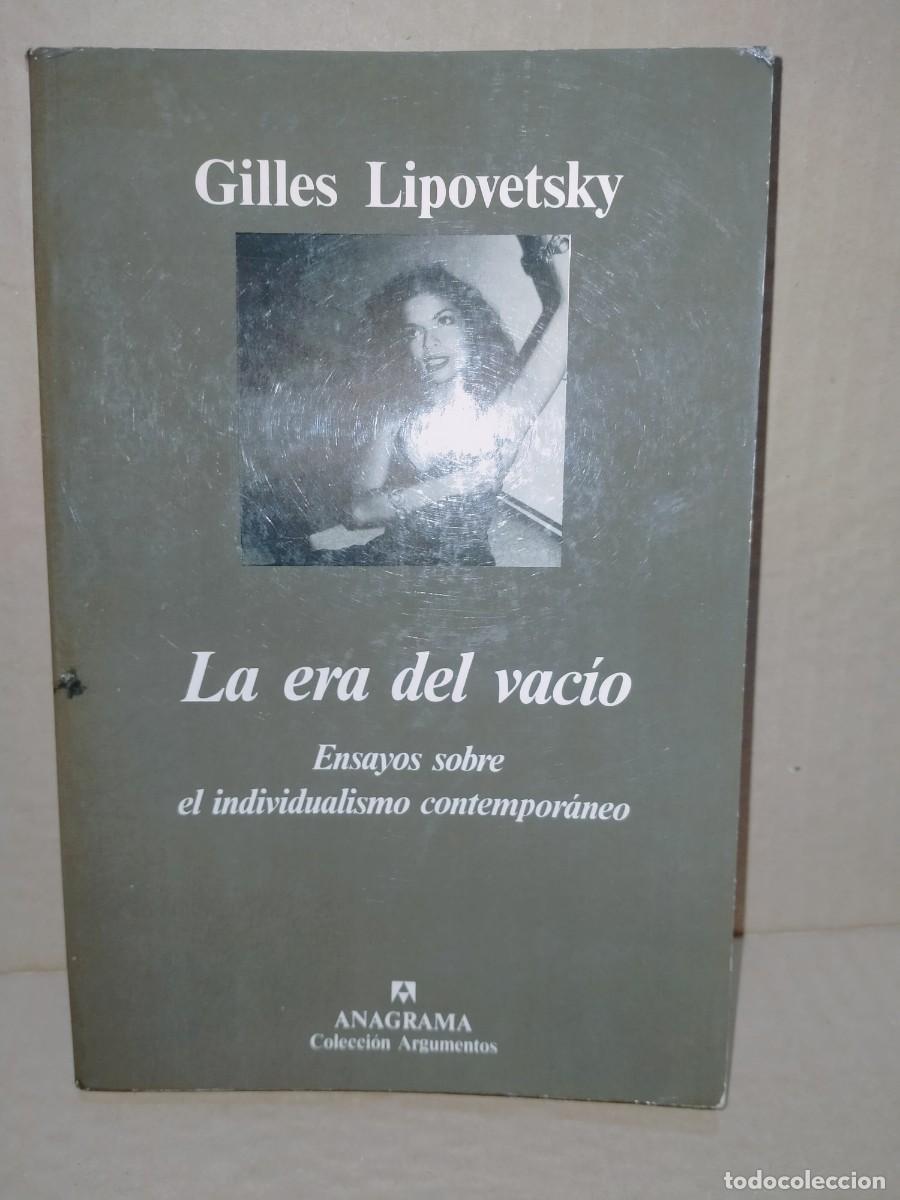 Libros de segunda mano: GILLES LIPOVETSKY. LA ERA DEL VAC&Iacute;O .ANAGRAMA - Foto 1